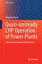 Zbigniew Buryn - Quasi-unsteady CHP Operation of Power Plants