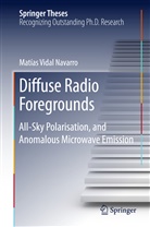Matias Vidal, Matias Navarro Vidal, Matias Vidal Navarro - Diffuse Radio Foregrounds