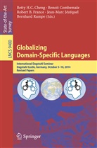 Robert B France et al, Betty H. C. Cheng, Betty H.C. Cheng, Benoit Combemale, Robert B. France, Bett H C Cheng... - Globalizing Domain-Specific Languages