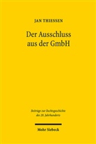 Jan Thiessen - Der Ausschluss aus der GmbH
