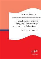 Markus Steinhauer - Sonderpädagogische Beratung für Menschen mit geistiger Behinderung: Angebote, Ziele und Motive