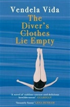 Vendela Vida - The Diver's Clothes Lie Empty