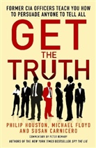 Susan Carnicero, Michae Floyd, Michael Floyd, Phili Houston, Philip Houston - Get the Truth