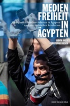 Judit Jäger, Judith Jäger, Resch, Resch, Christopher Resch - Medienfreiheit in Ägypten.