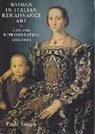 Mary Rogers, Mary F. Rogers, Paola Tinagli - Women in Italian Renaissance Art: Gender, Representation, Identity