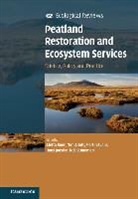 Aletta Bonn, Aletta Allott Bonn, Tim Allott, Tim (University of Manchester) Allott, Allott Tim, Aletta Bonn... - Peatland Restoration and Ecosystem Services