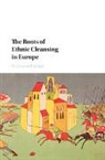 H Zeynep Bulutgil, H. Zeynep Bulutgil, H. Zeynep (Tufts University Bulutgil, Bulutgil H. Zeynep - Roots of Ethnic Cleansing in Europe