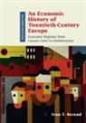 Ivan T. Berend, Ivan T. (University of California Berend, T. Ivaan Berend - Economic History of Twentieth-Century Europe