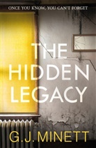 G J Minett, G. J. Minett, Gj Minett, Graham Minett, Graham J Minett, Blacksheep... - The Hidden Legacy