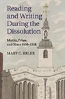 Mary C Erler, Mary C. Erler, Mary C. (Fordham University Erler, Erler Mary C. - Reading and Writing During the Dissolution