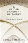 George Herring, George (Centre for Lifelong Learning Herring, Herring George - Oxford Movement in Practice