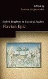 Antony Augoustakis, Antony (Professor of Classics Augoustakis, Antony Augoustakis, Augoustakis Antony - Flavian Epic