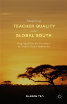 Sharon Tao - Transforming Teacher Quality