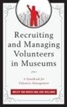 Kristen van Hoven, Kristy van Hoven, Kristen Van Hoven, Kristen Wellman Van Hoven, Kristy Van Hoven, Kristy Wellman Van Hoven... - Recruiting and Managing Volunteers in Museums