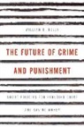 W R Kelly, W. R. Kelly, William R Kelly, William R. Kelly, Kelly William R. - Future of Crime and Punishment