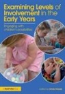 Annie Woods, Annie (Annie Woods Has Recently Retired Fro Woods, Annie Woods, Annie (Annie Woods has recently retired from her post as senior lecturer in early years at Nottingham Trent University Woods, Woods Annie - Examining Levels of Involvement in the Early Years