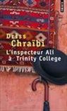 Driss Chraibi, Driss Chraïbi, Driss (1926-2007) Chraïbi, CHRAIBI DRISS, Driss Chraïbi - L'inspecteur Ali à Trinity College