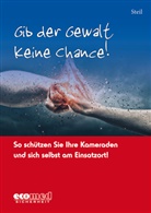 Michael Steil - Gib der Gewalt keine Chance!