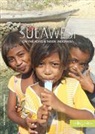 Petra Hess, Melissa Schumacher, Hess, Meliss Schumacher - Hess, P: Sulawesi - On The Road and Inside Indonesia