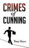 Tony Mayo - Crimes of Cunning