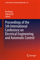 B Huang, Bo Huang, Yao, Yao, Yufeng Yao - Proceedings of the 5th International Conference on Electrical Engineering and Automatic Control, 2 Pts.