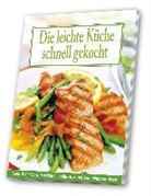 Die leichte Küche schnell gekocht