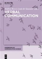DE SAUSSURE, de Saussure, Andre Rocci, Andrea Rocci, Louis Saussure, Louis De Saussure - Verbal Communication