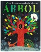 Patricia Hegarty, Britta Teckentrup - Las 4 estaciones desde el gran árbol