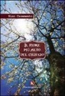 Nino Casamento - Il fiore più alto del ciliegio