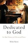 Abbie Reese - Dedicated to God