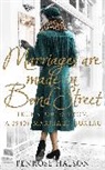 Penrose Halson - Marriages Are Made in Bond Street