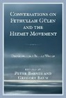 Peter Barnes, Gregory Baum, Baum Gregory - Conversations on Fethullah Gulcb