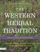 Alison Denham, Graeme Tobyn, Graeme Denham Tobyn, Tobyn Graeme, Midge Whitelegg, Marije Rowling - The Western Herbal Tradition