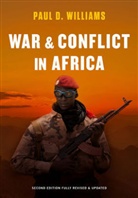 Paul D Williams, Paul D. Williams, Pd Williams - War and Conflict in Africa 2e