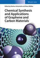 Markus Antonietti, Klaus Müllen, Marku Antonietti, Markus Antonietti, Müllen, Müllen... - Chemical Synthesis and Applications of