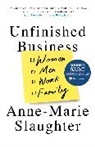 Anne-Marie Slaughter, Slaughter Anne-Marie - Unfinished Business