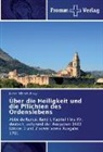 Jochen Michels, Jochen Michels (Hrsg ), Jochen Michels (Hrsg., Jochen Michels (Hrsg. ), Jochen Michels (Hrsg.) - Über die Heiligkeit und die Pflichten des Ordenslebens