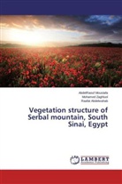 Abdelwahab, Raafat Abdelwahab, AbdelRaou Moustafa, AbdelRaouf Moustafa, Mohame Zaghluol, Mohamed Zaghluol - Vegetation structure of Serbal mountain, South Sinai, Egypt