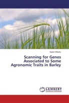 Nader ElBadry - Scanning for Genes Associated to Some Agronomic Traits in Barley