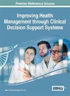 Mary P Galea, Mary P. Galea, Jane D Moon, Jane D. Moon, Mary P. Galea, Jane D. Moon - Improving Health Management through Clinical Decision Support Systems