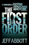Jeff Abbott - The First Order