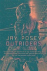 Jay Posey - Outriders