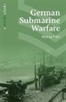 Wesley Frost - German Submarine Warfare