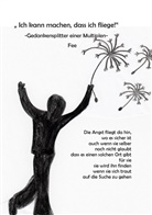 Fee - "Ich kann machen, dass ich fliege"