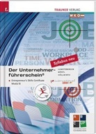 Mario Höllwirth, Kurt Lumetzberger, Rainer Möstl - Der Unternehmerführerschein - Entrepreneur's Skills Certificate, Modul B