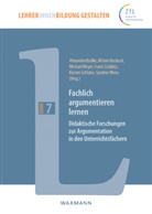 Alexandra Budke, Miria Kuckuck, Miriam Kuckuck, Michael Meyer, Michael Meyer u a, Frank Schäbitz... - Fachlich argumentieren lernen