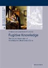 Andreas Beer, Gesa Mackenthun - Fugitive Knowledge