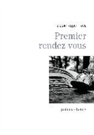 Elodie Rojas-Trova - Premier rendez-vous