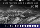 U. Meyer / M. Steger - De la nouvelle lune à la pleine lune 2016 calendrier