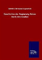 Dietrich Hermann Hegewisch - Geschichte der Regierung Kaiser Karls des Großen